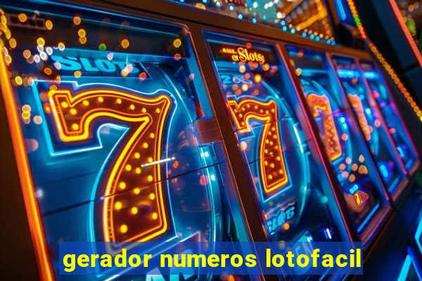 gerador numeros lotofacil